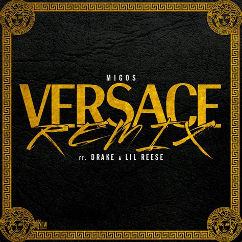 drake versace remix|migos versace.